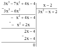 Tính: (3x^3 – 7x^2 + 4x – 4) : (x – 2)